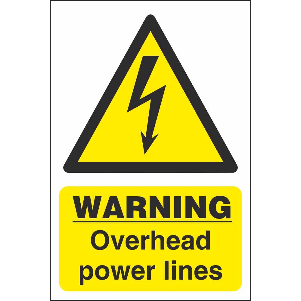 Overhead Power Lines Warning Signs | Electrical Hazard Safety Signs