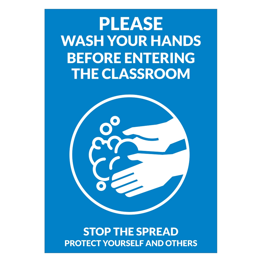 COVID-19 Please Wash Your Hands Before Entering The Classroom Sign Blue