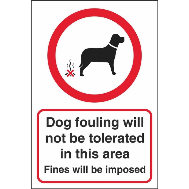 Dog Fouling Will Not Be Tolerated Notice Community Safety Signs