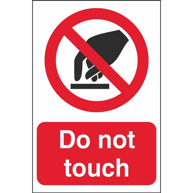 Do Not Touch Signs | Prohibitory Construction Safety Signs Ireland