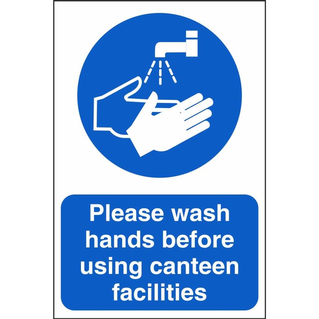 Wash Hands Before Using Canteen Mandatory Construction Safety Signs