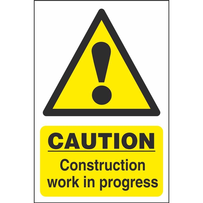 Caution Construction Work In Progress Hazard Construction Signs