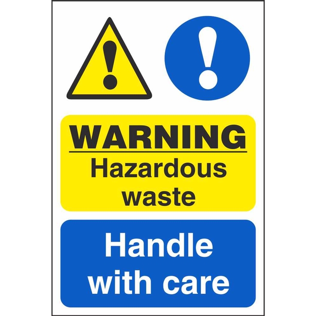 Hazardous Waste Handle With Care Warning Signs | Dangerous Goods Signs