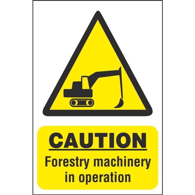 Caution Forestry Machinery Safety Signs | Forestry Hazard Signs