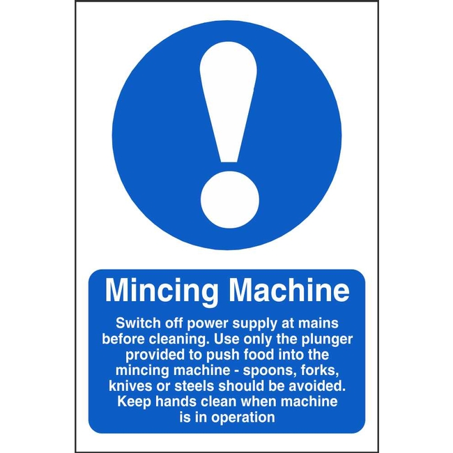 Mincing Machine Mandatory Signs Food Hygiene Safety Signs Ireland