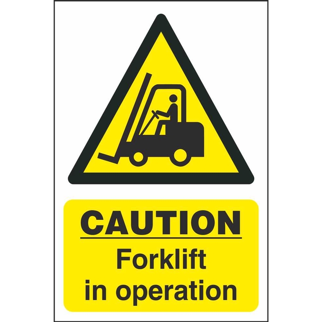 Caution Forklift In Operation | Hazard Workplace Safety Signs