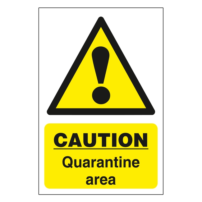 Caution Quarantine Area Sign Hospital Sign Coronavirus