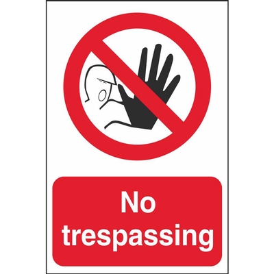 No Trespassing Prohibitory Sign